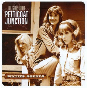 Girls From Petticoat Junction ,The- Sixties Sound